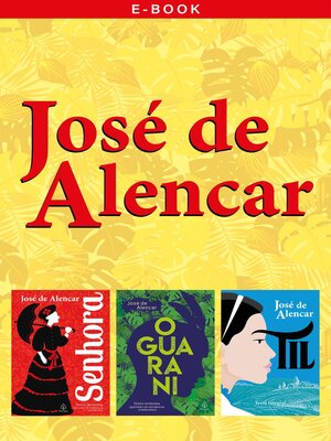 cover image of Obras essenciais de José de Alencar